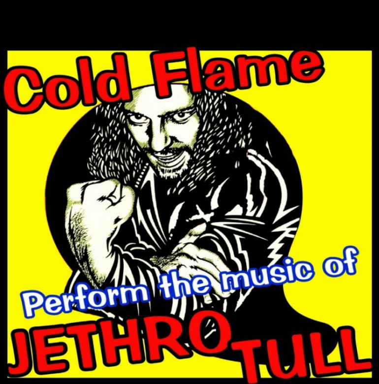 Cold Flame perform the music of Jethro Tull